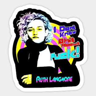 Retro Ruth langmore Sticker